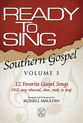 Ready to Sing Southern Gospel No. 5 SATB Singer's Edition cover